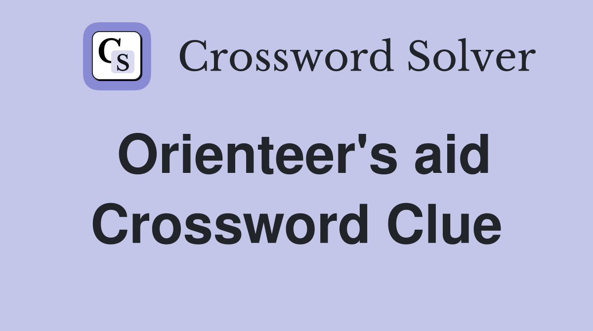 Orienteer's aid Crossword Clue