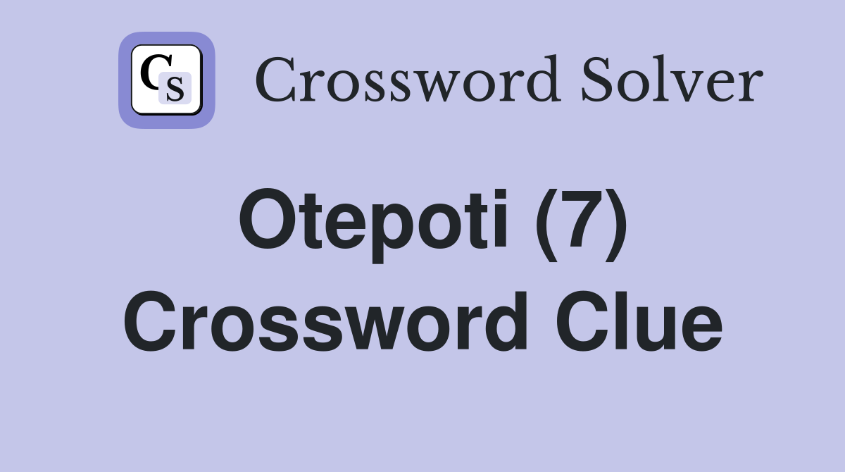 Otepoti (7) Crossword Clue