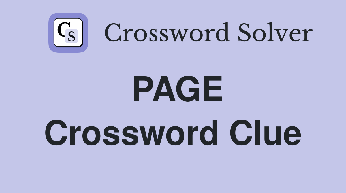PAGE Crossword Clue