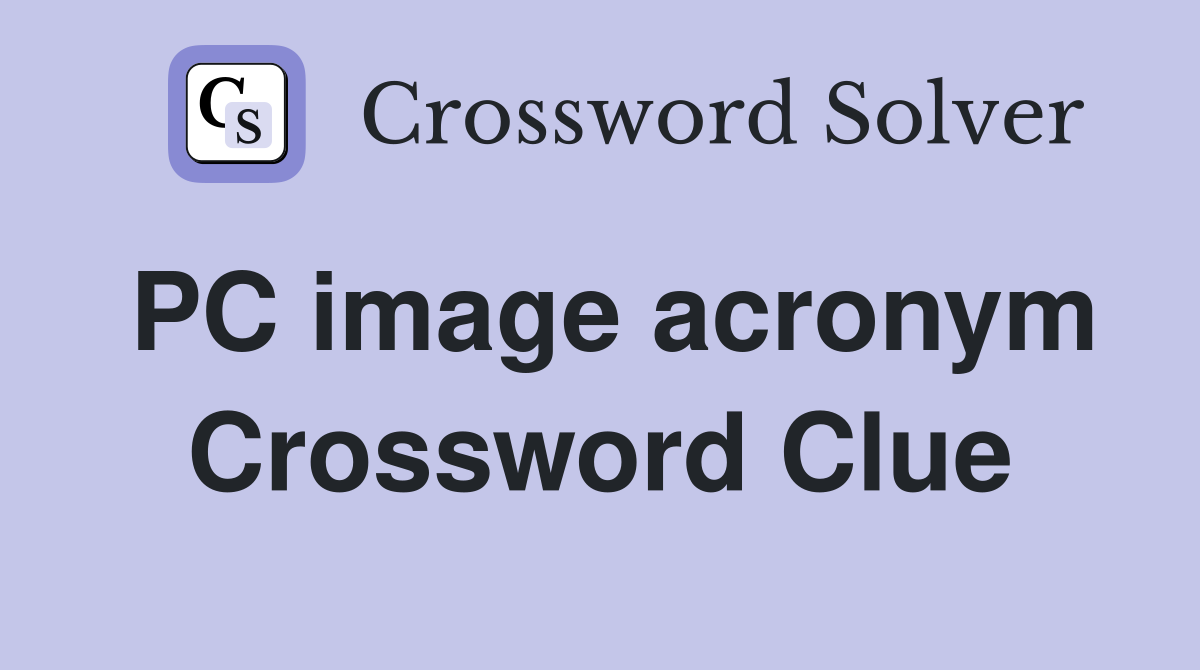 PC image acronym Crossword Clue