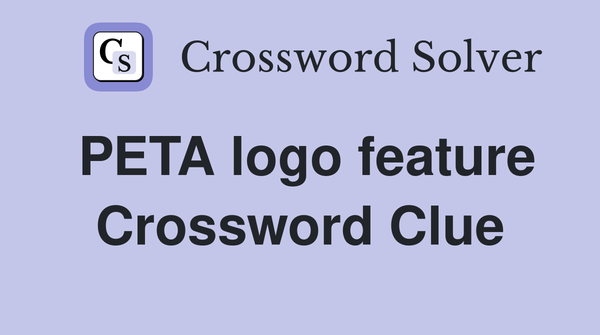 PETA logo feature Crossword Clue
