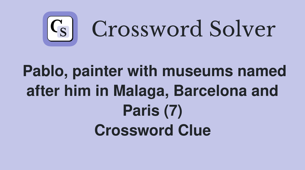 Pablo painter with museums named after him in Malaga Barcelona and