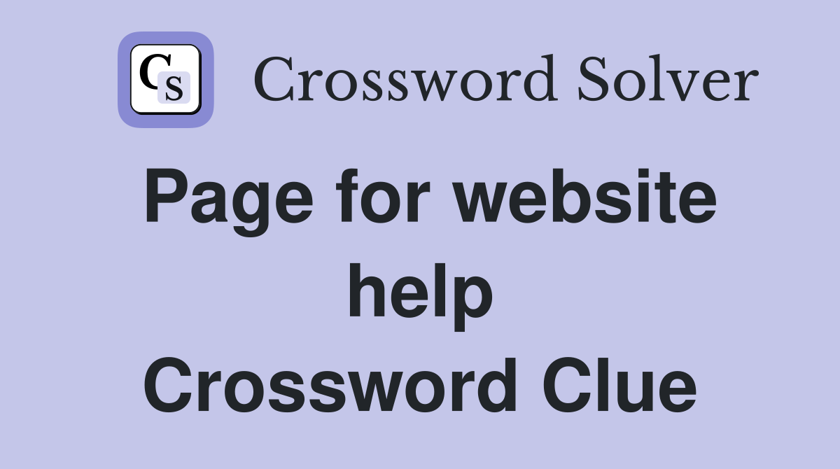 Page for website help Crossword Clue