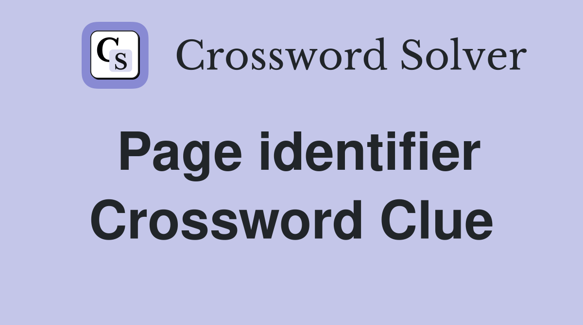 Page identifier Crossword Clue