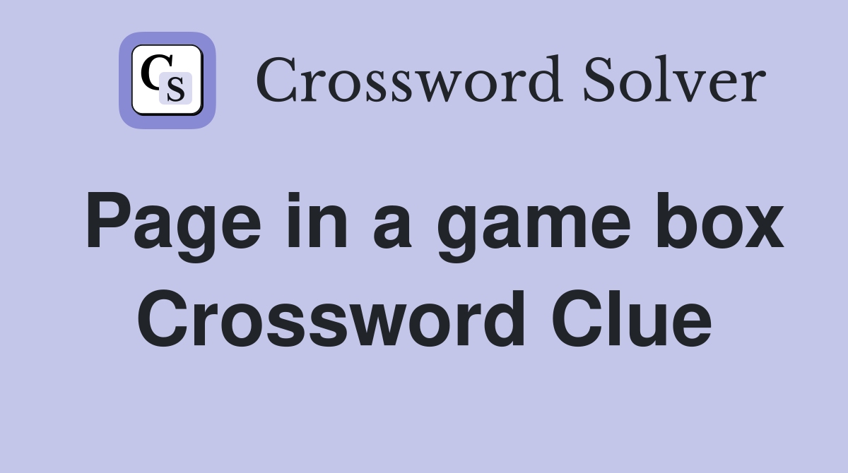 Page in a game box Crossword Clue
