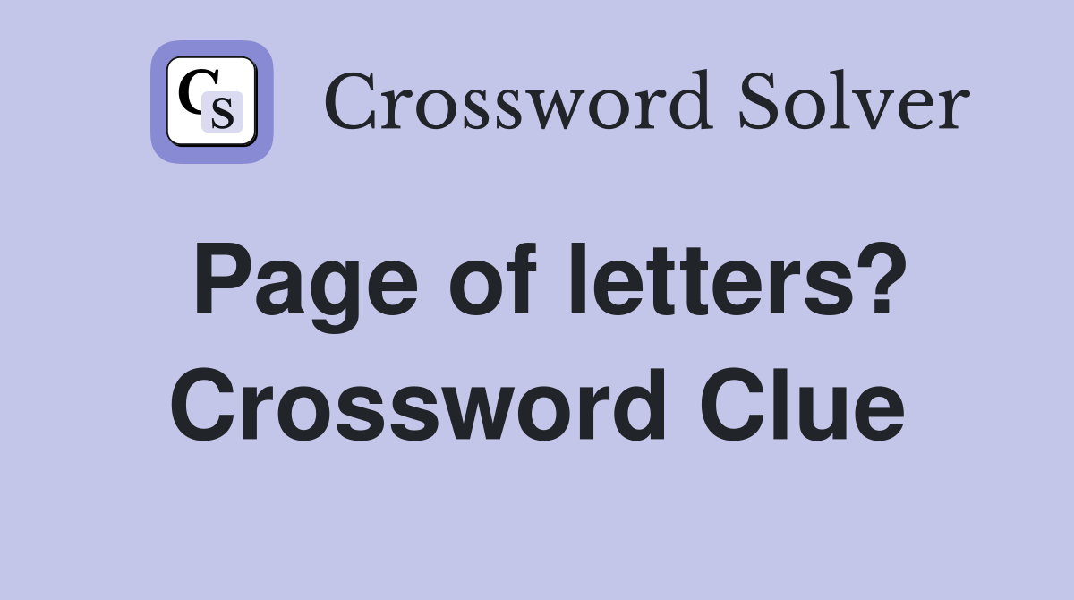Page of letters? Crossword Clue
