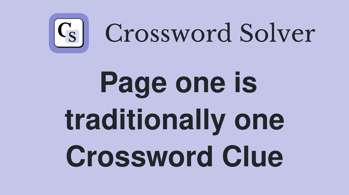 Page one is traditionally one Crossword Clue