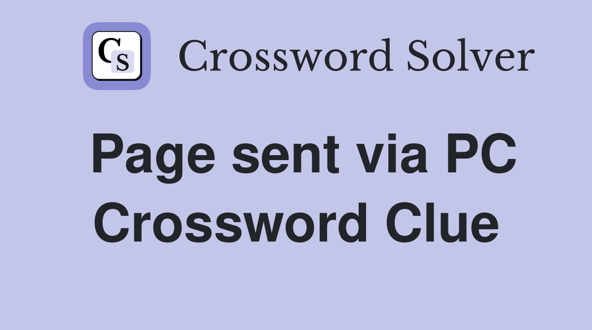 Page sent via PC Crossword Clue