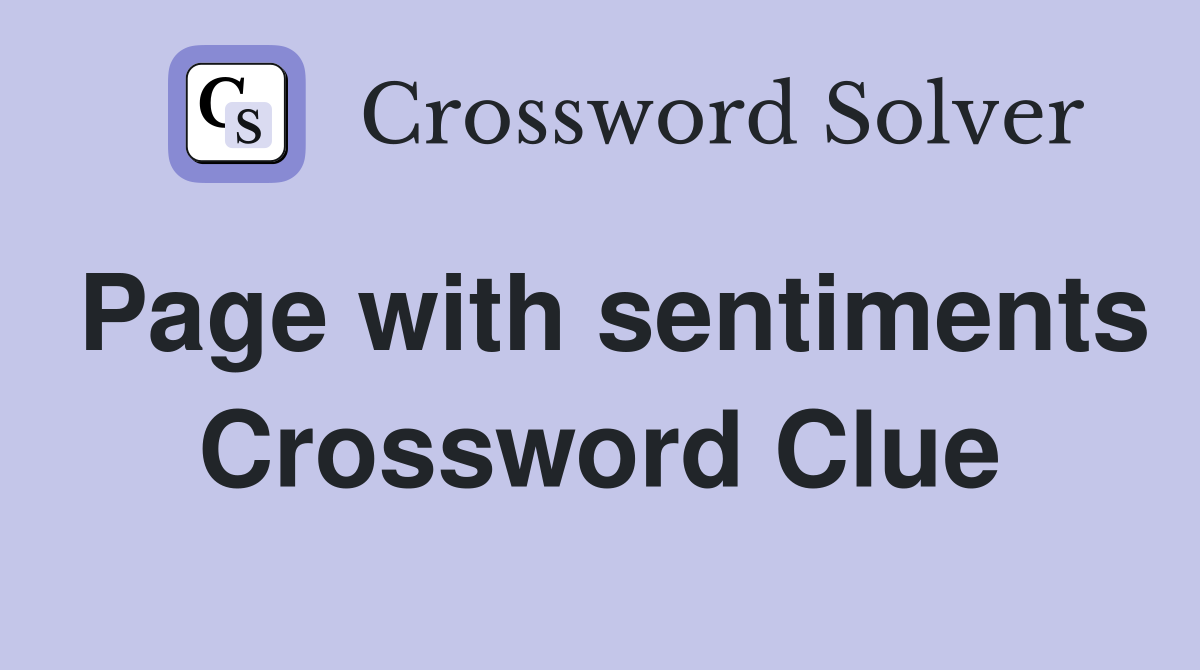 Page with sentiments Crossword Clue