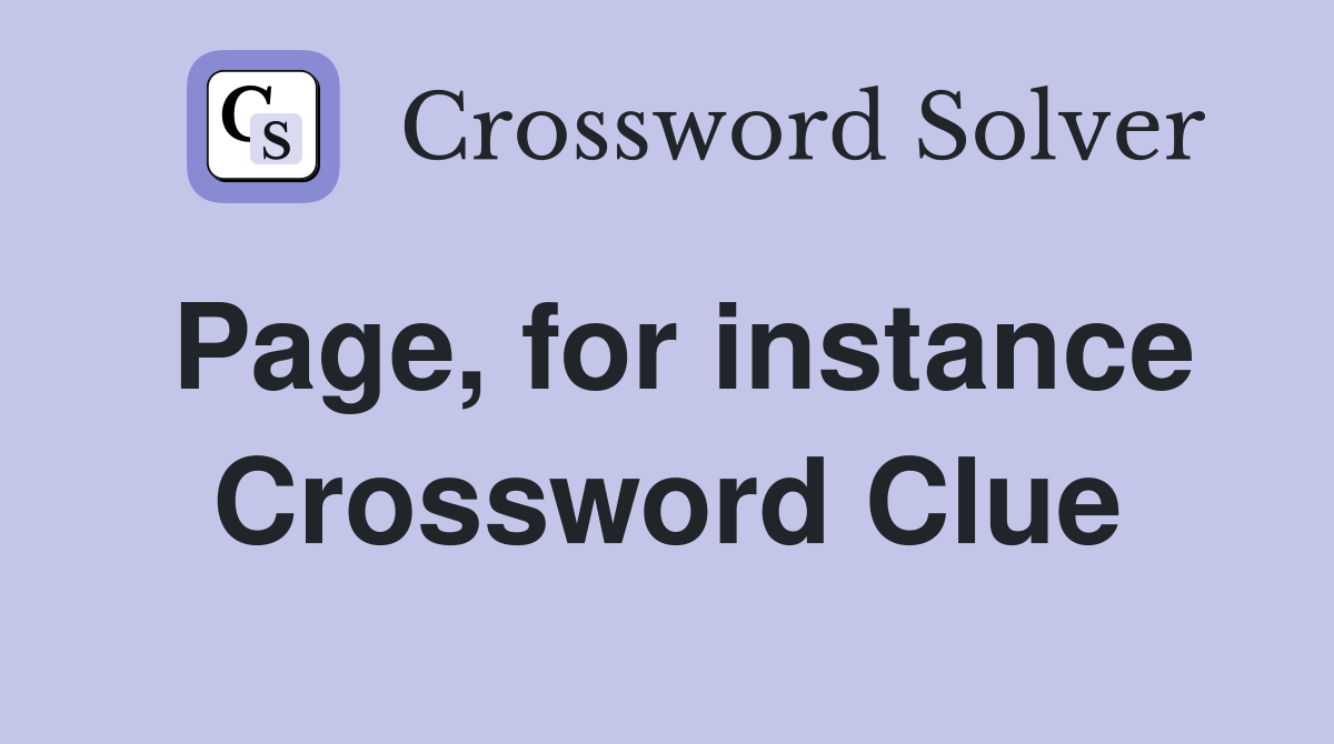 Page, for instance Crossword Clue