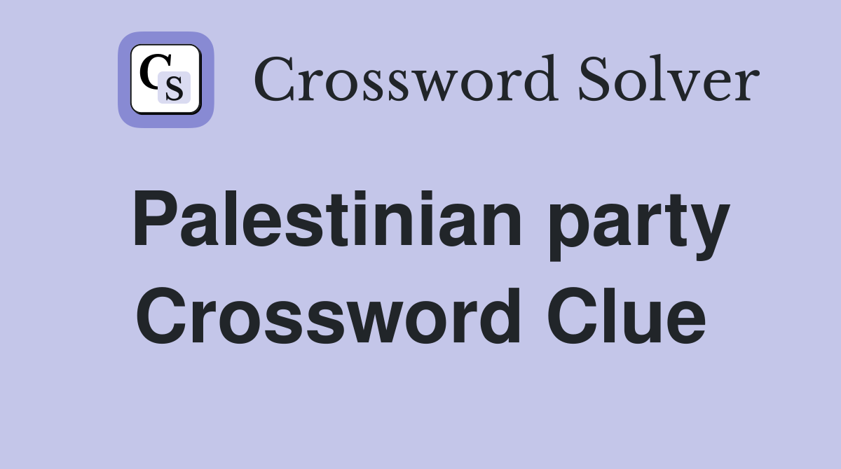 Palestinian party Crossword Clue