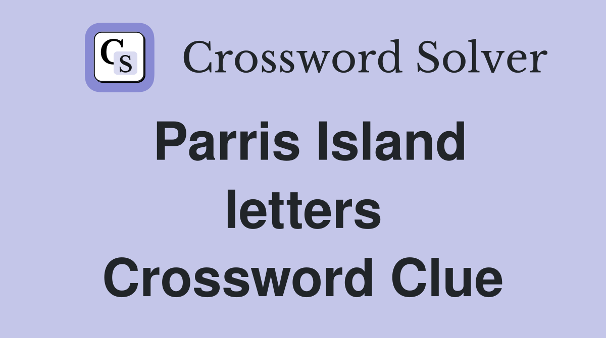 Parris Island letters Crossword Clue