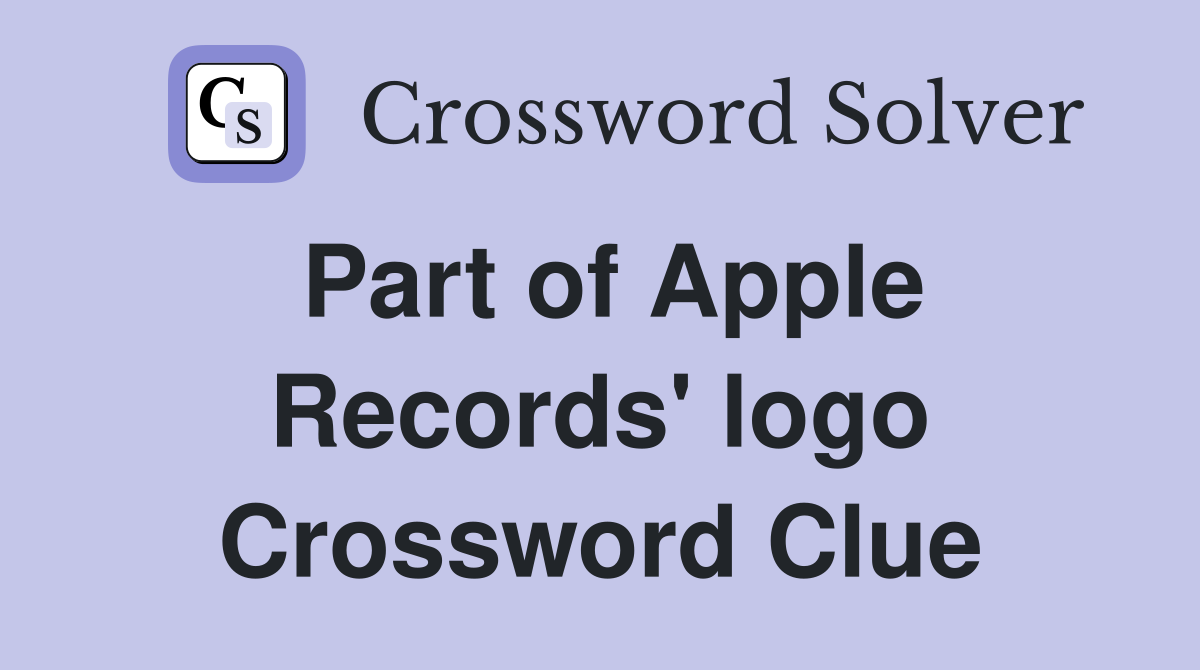 Part of Apple Records' logo Crossword Clue