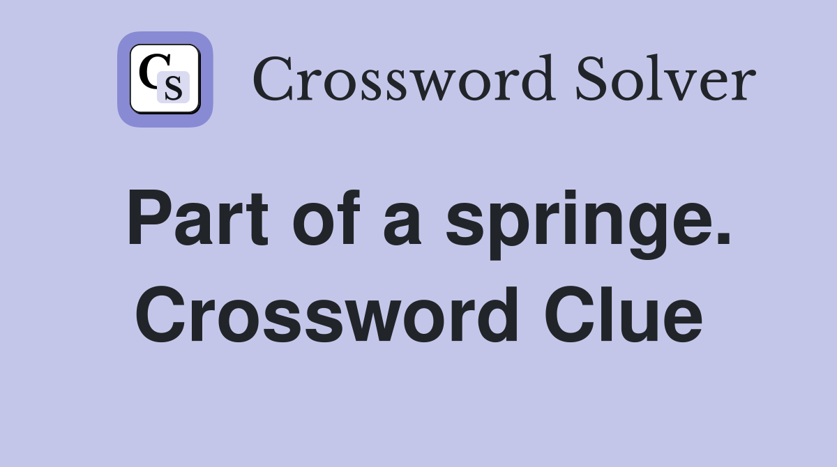 Part of a springe. Crossword Clue