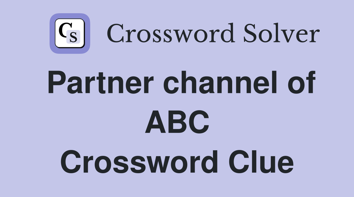 Partner channel of ABC Crossword Clue