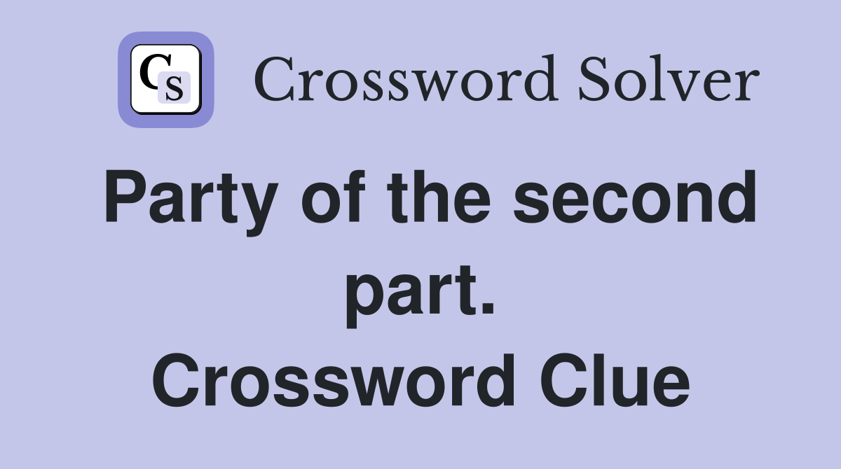Party of the second part. Crossword Clue