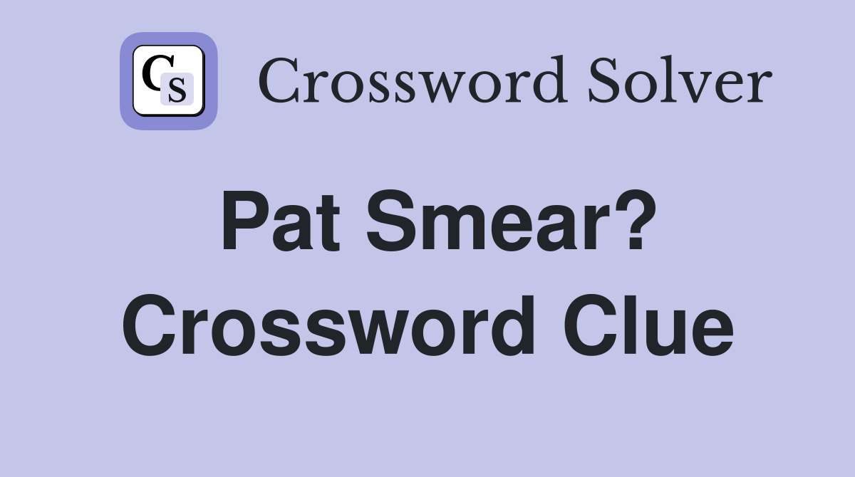 Pat Smear? Crossword Clue