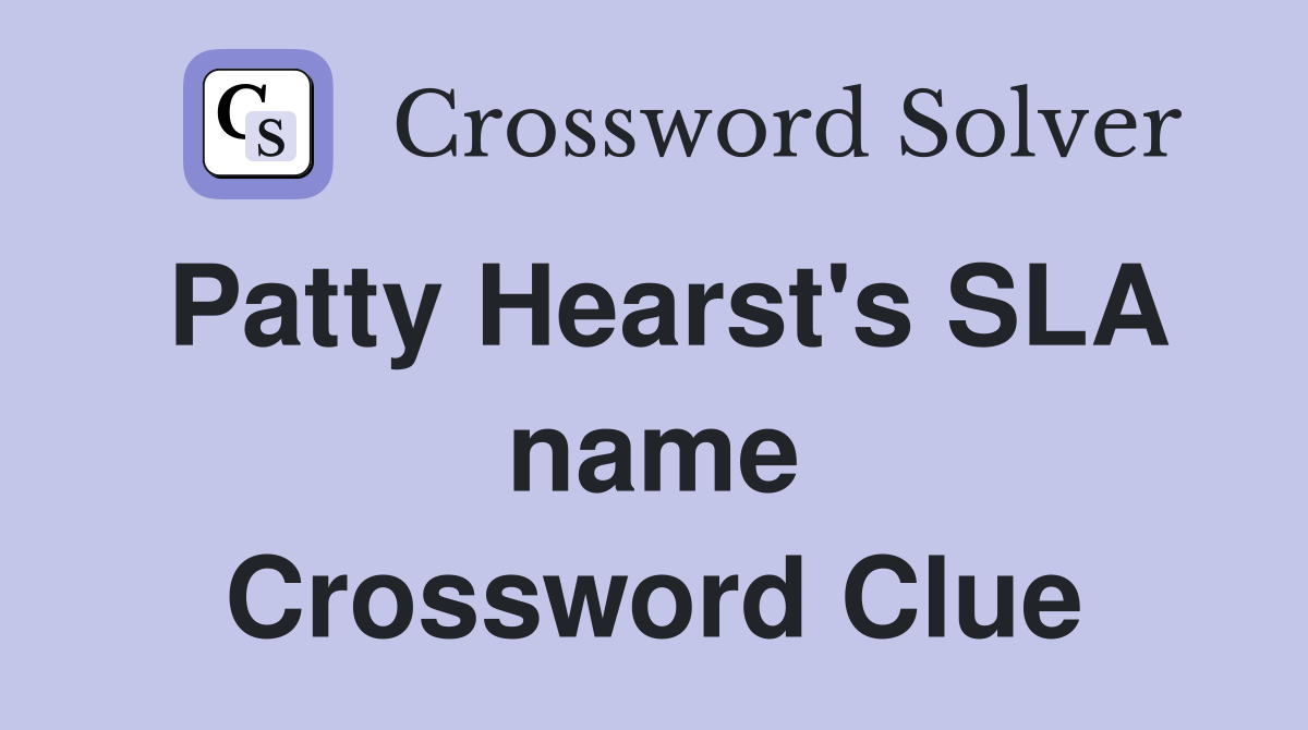 Patty Hearst's SLA name Crossword Clue