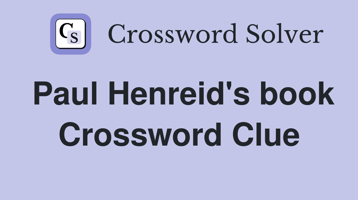 Paul Henreid's book Crossword Clue