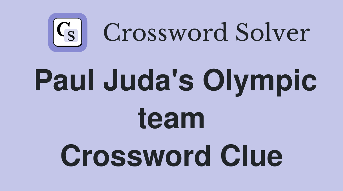 Paul Juda's Olympic team Crossword Clue