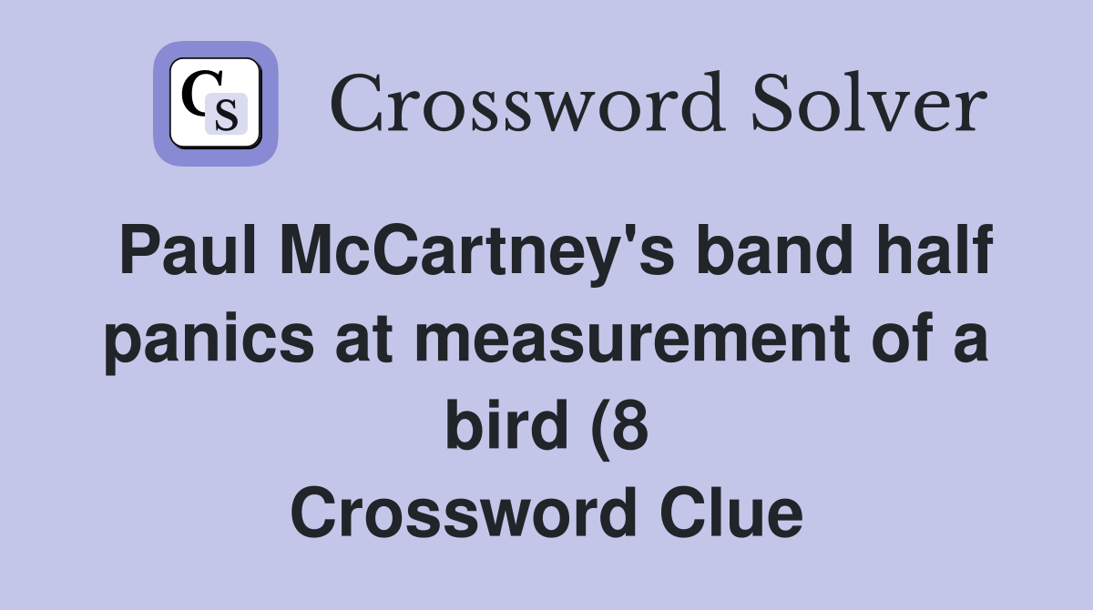 Paul McCartney #39 s band half panics at measurement of a bird (8 Paul McCartney #39 s band half panics at measurement of a bird (8