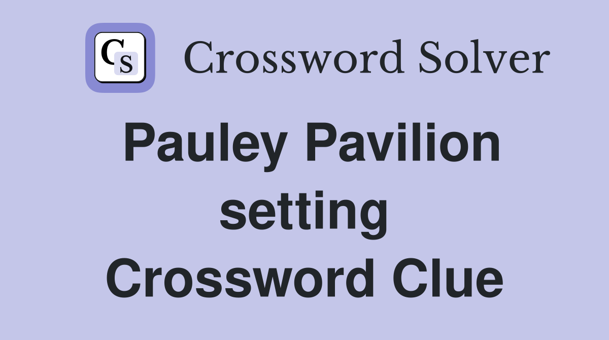 Pauley Pavilion setting Crossword Clue