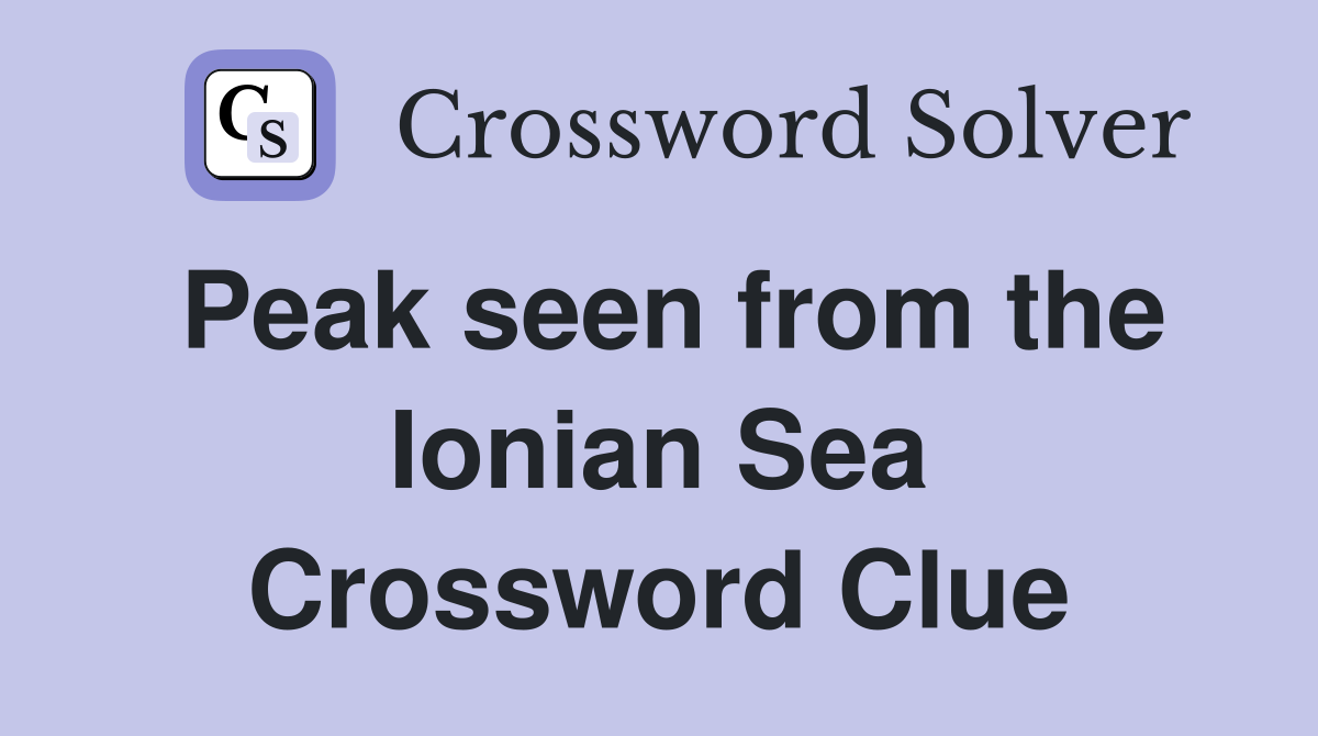 Peak seen from the Ionian Sea Crossword Clue