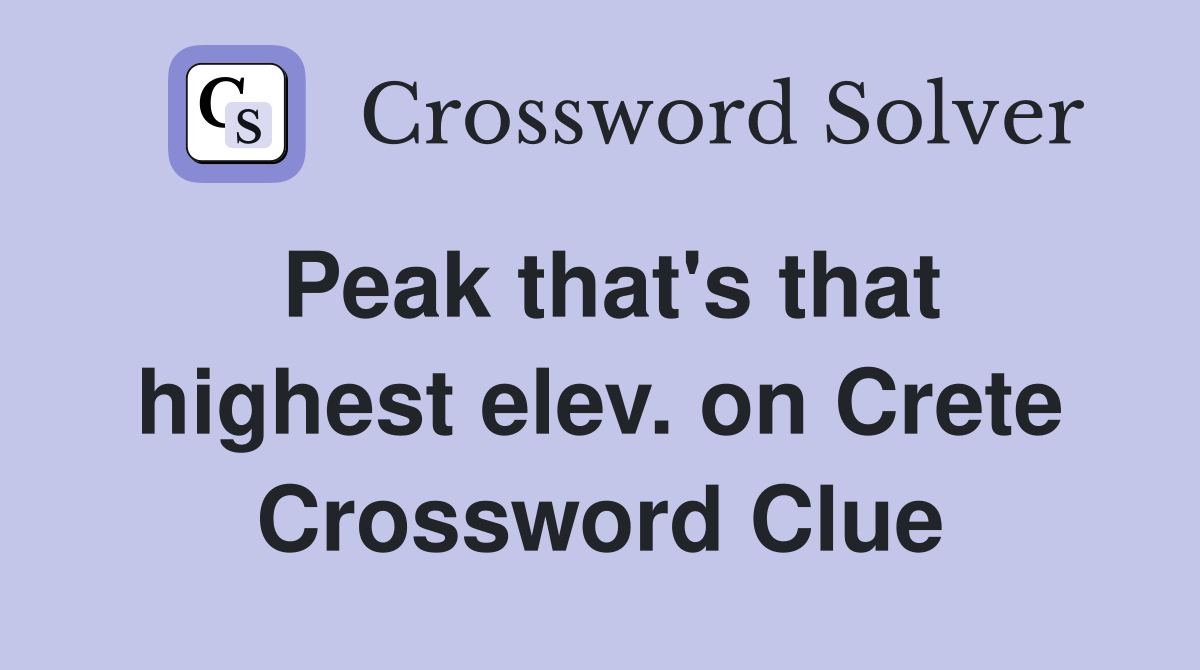 Peak that's that highest elev. on Crete Crossword Clue