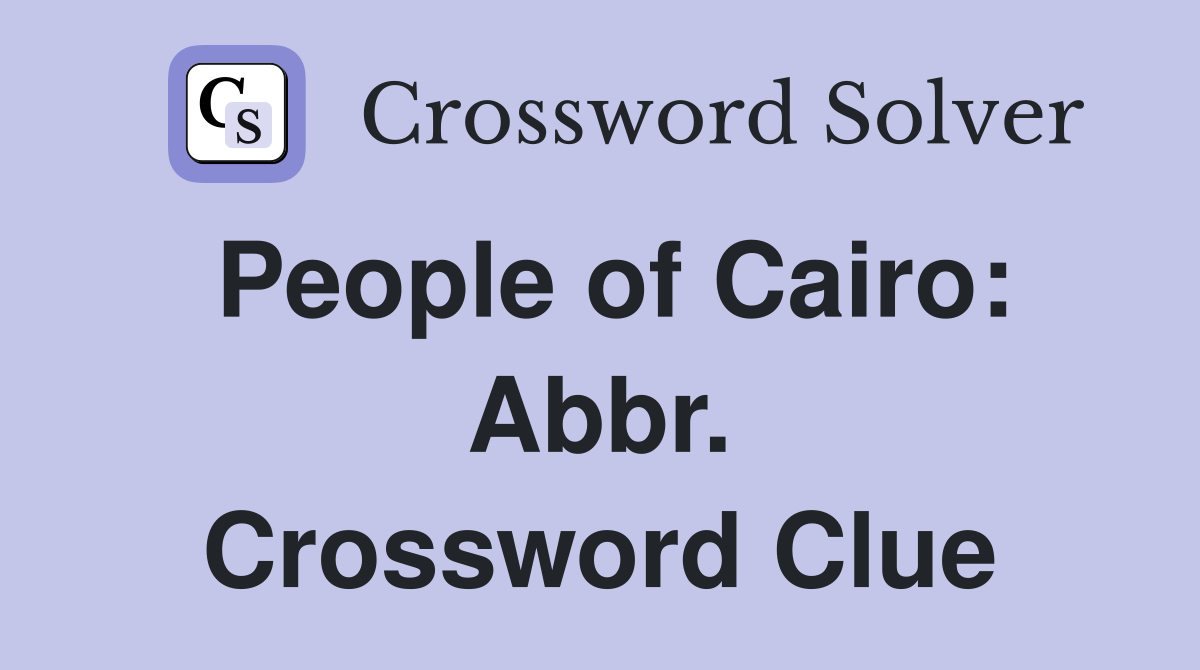 People of Cairo: Abbr. Crossword Clue