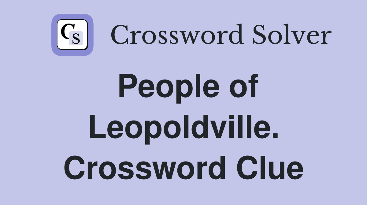 People of Leopoldville. Crossword Clue