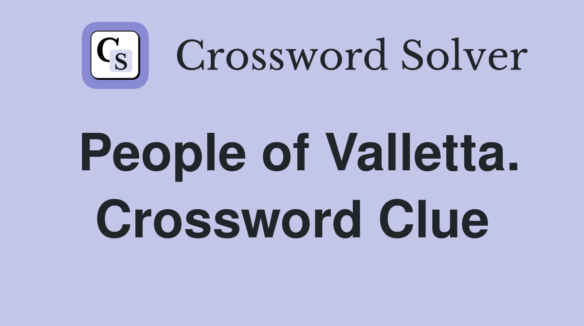 People of Valletta. Crossword Clue