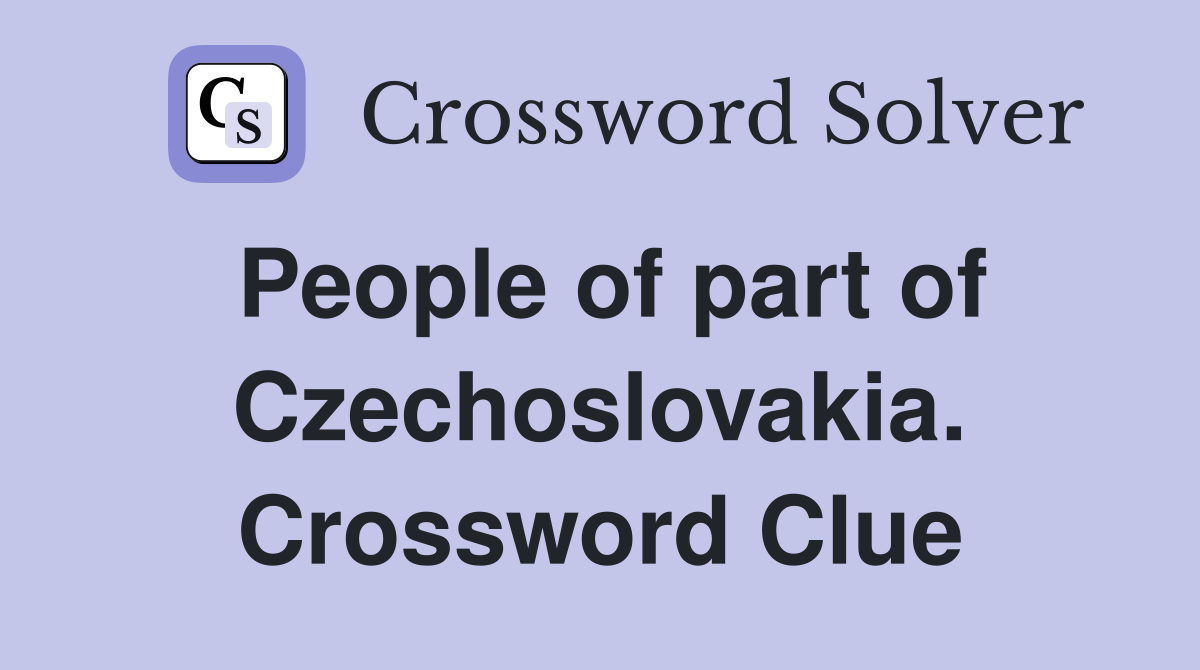People of part of Czechoslovakia. Crossword Clue