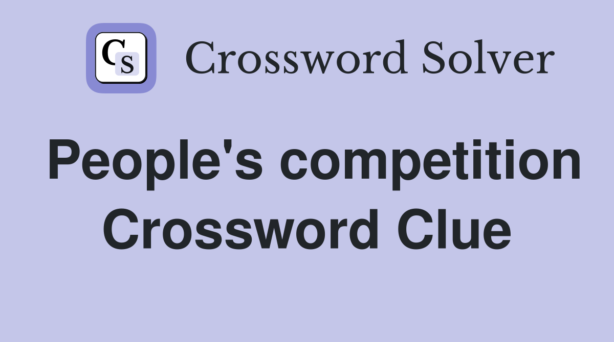 People's competition Crossword Clue