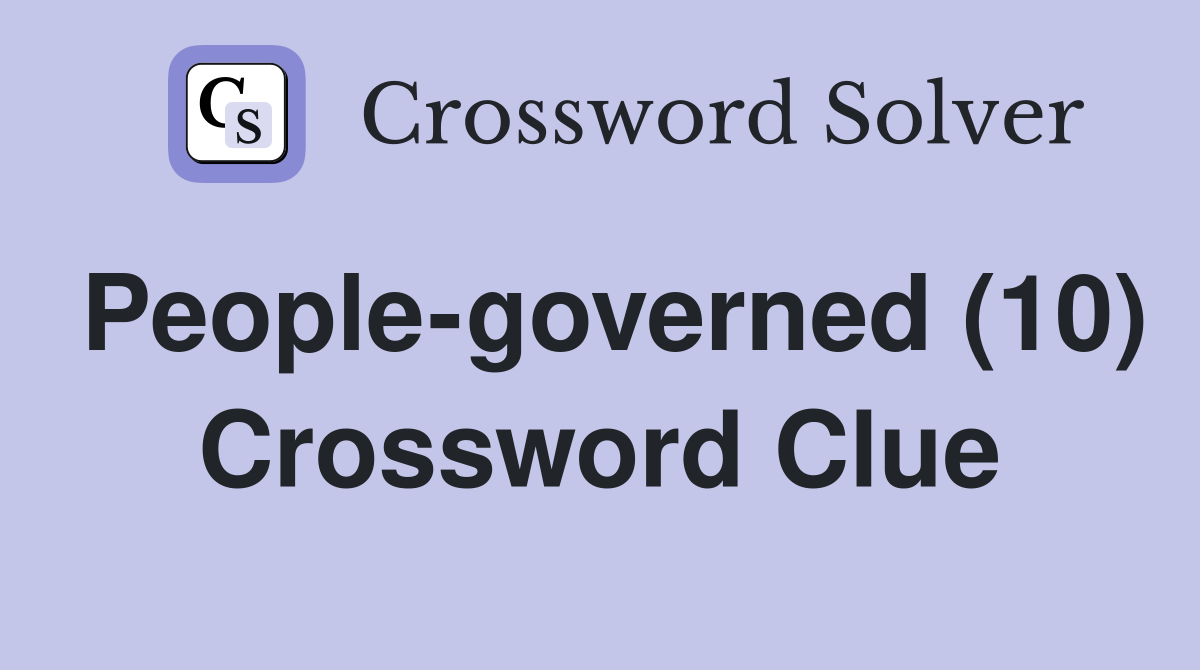People-governed (10) Crossword Clue