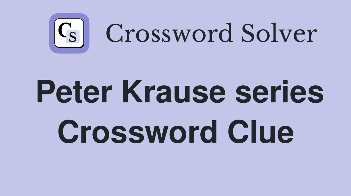 Peter Krause series Crossword Clue