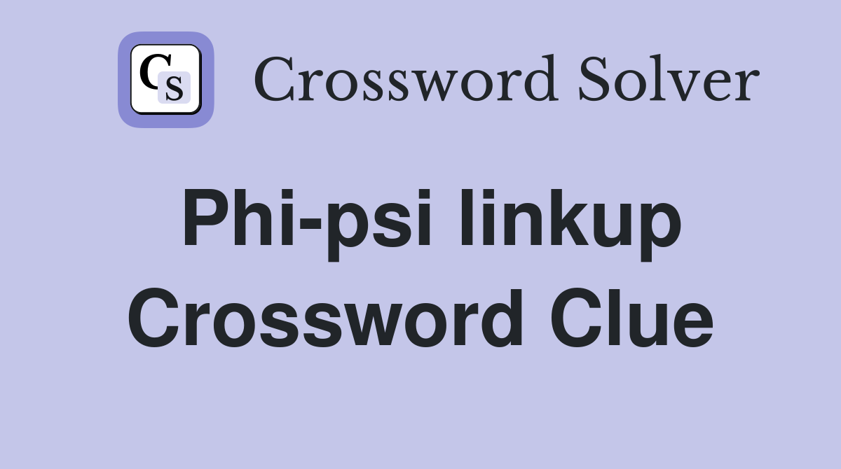 Phi-psi linkup Crossword Clue