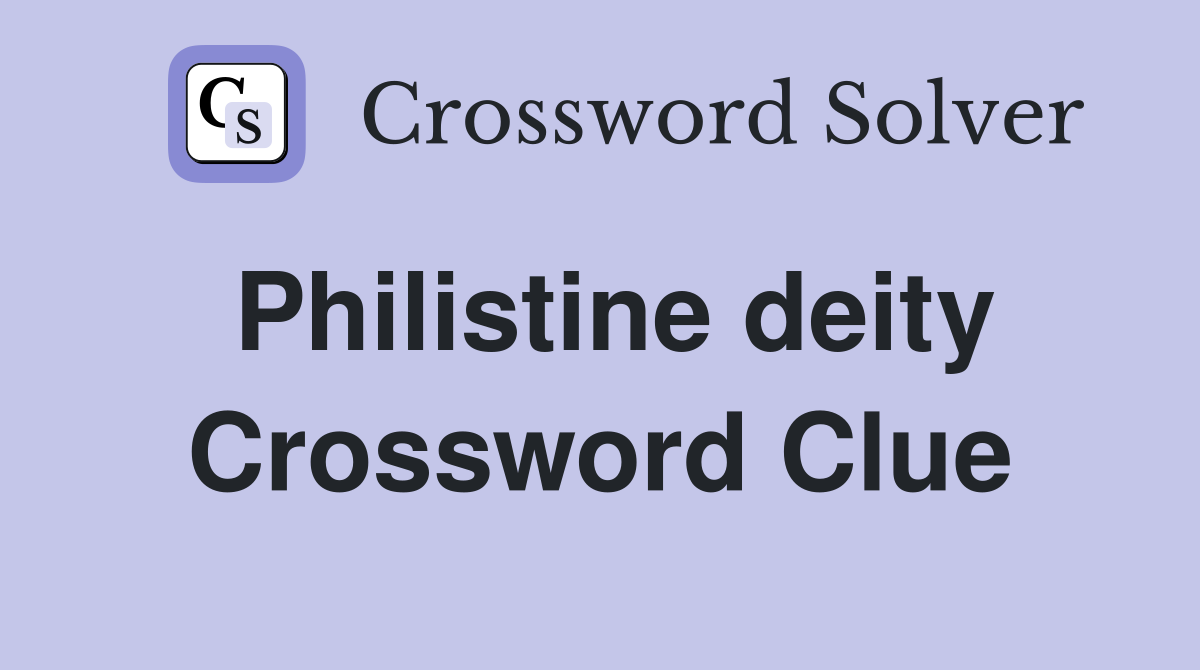 Philistine deity Crossword Clue