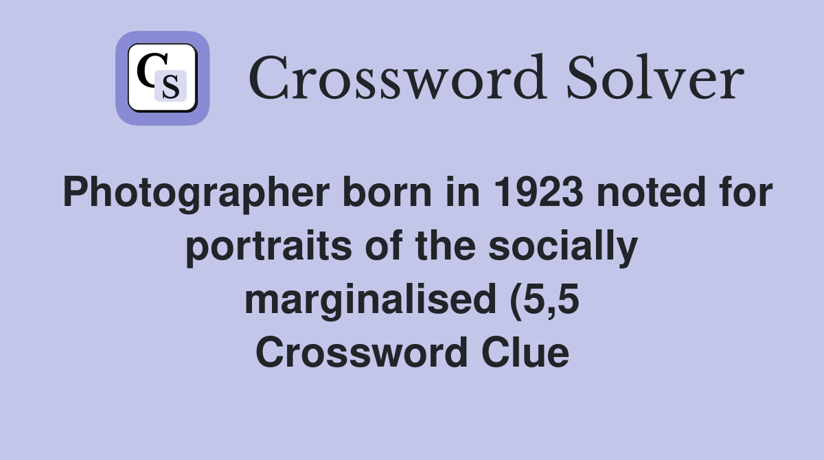Photographer born in 1923 noted for portraits of the socially Photographer born in 1923 noted for portraits of the socially