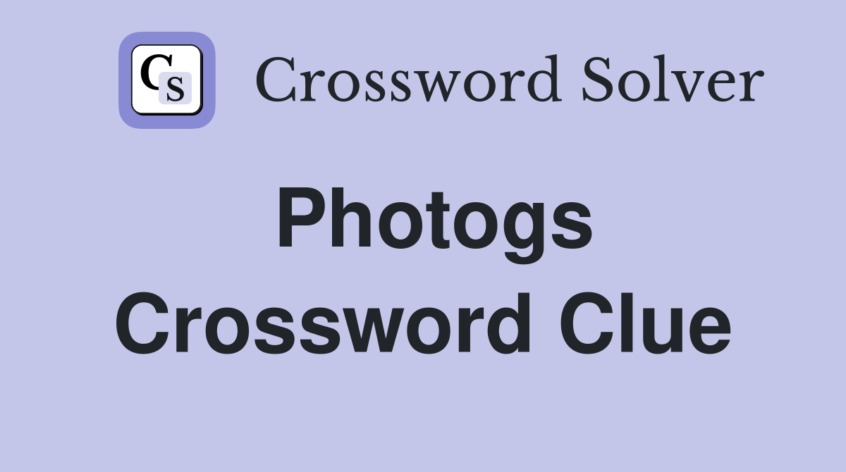 Photogs Crossword Clue