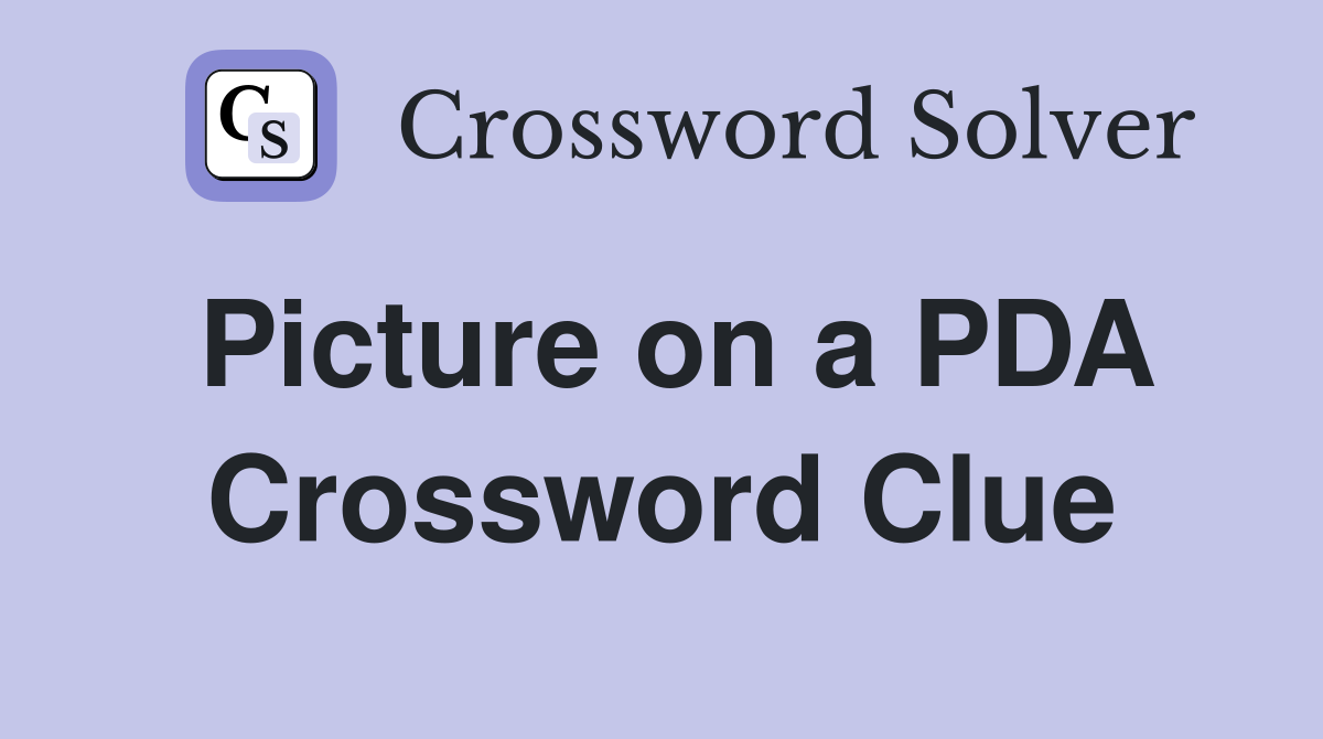 Picture on a PDA Crossword Clue