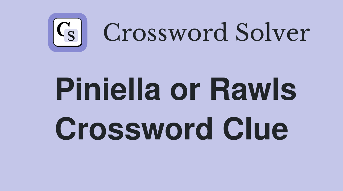 Piniella or Rawls Crossword Clue