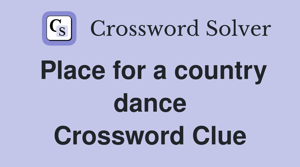 Place for a country dance Crossword Clue