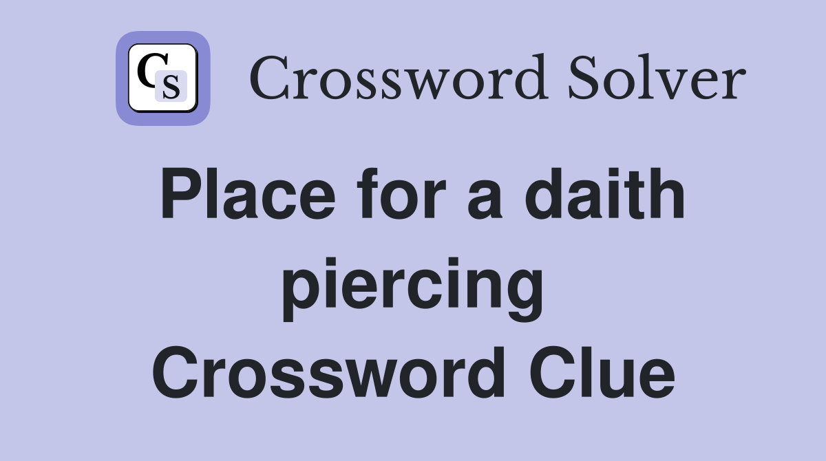 Place for a daith piercing Crossword Clue