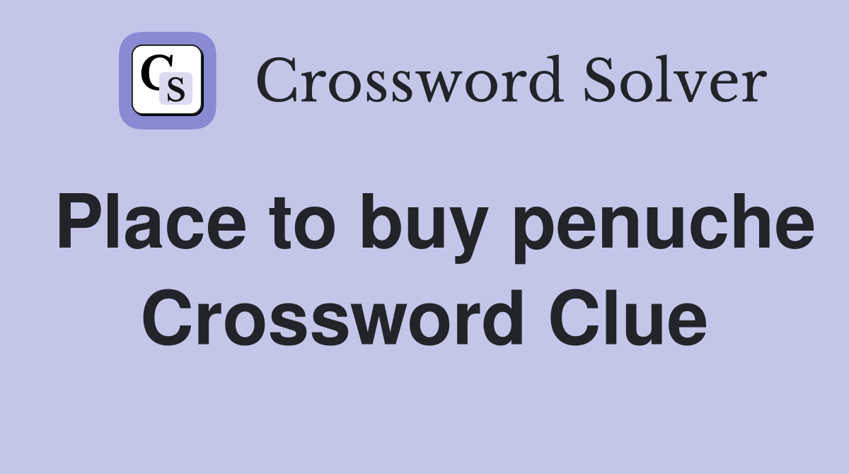Place to buy penuche Crossword Clue