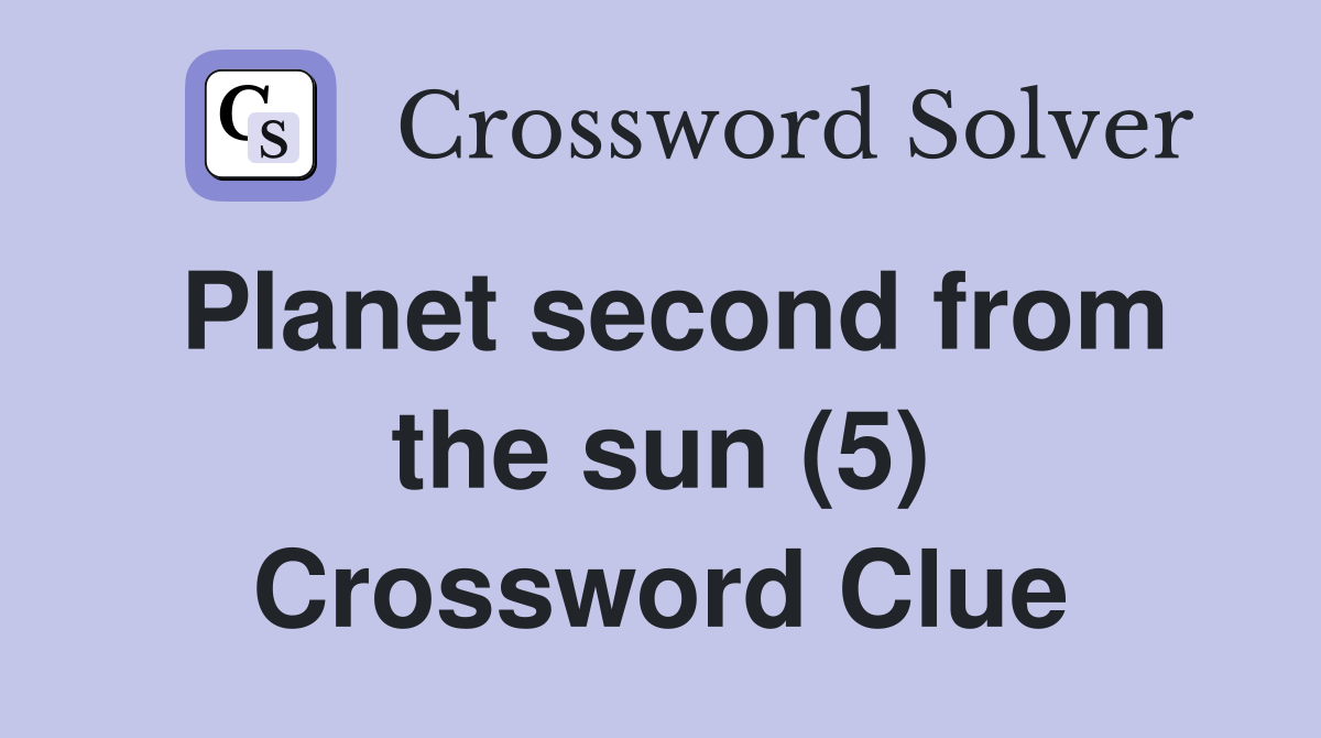 Planet second from the sun (5) Crossword Clue