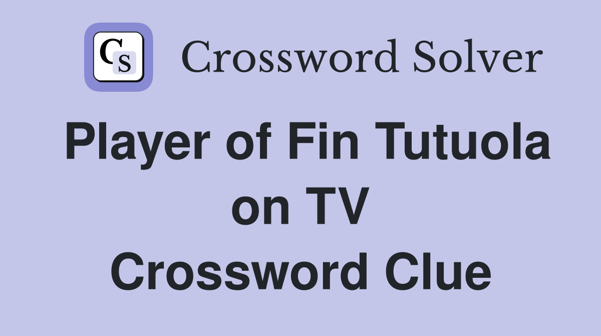Player of Fin Tutuola on TV Crossword Clue