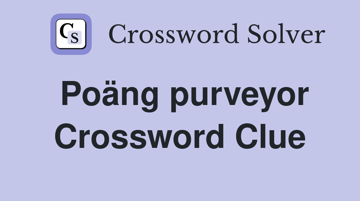 Poäng purveyor Crossword Clue