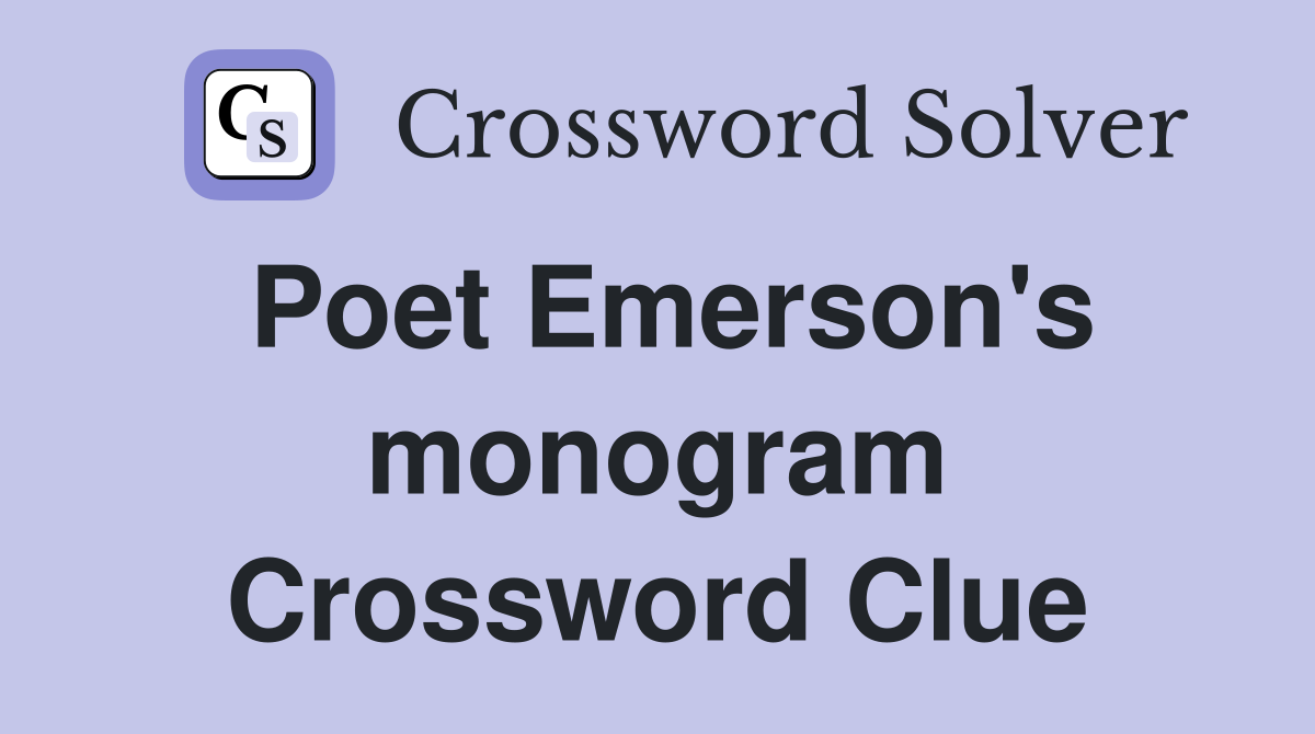 Poet Emerson's monogram Crossword Clue