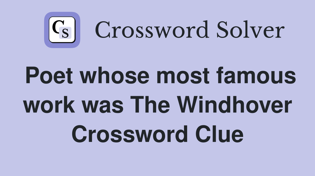 Poet whose most famous work was The Windhover Crossword Clue