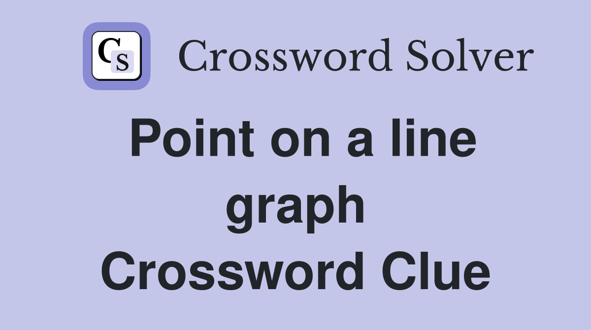 Point on a line graph Crossword Clue